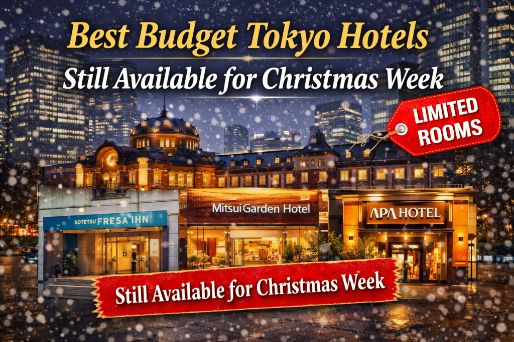 Budget hotels in Tokyo still available during Christmas week near Tokyo Station with winter city lights
